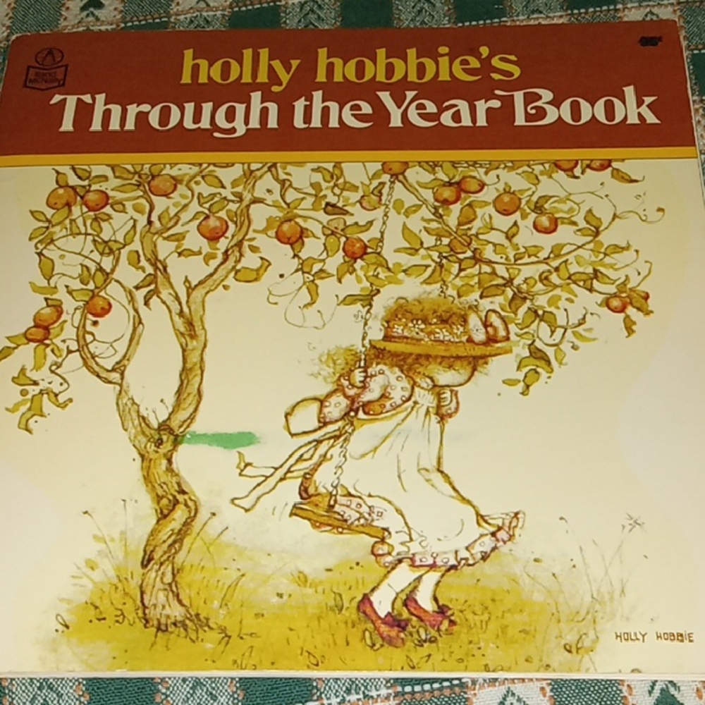 Vintage 1978 Holly Hobbie Book Through The Year